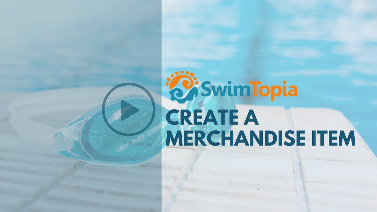 How to Create a Merchandise Item - SwimTopia