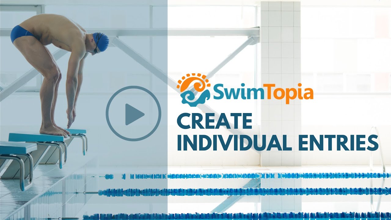 How to Create Individual Meet Entries - SwimTopia
