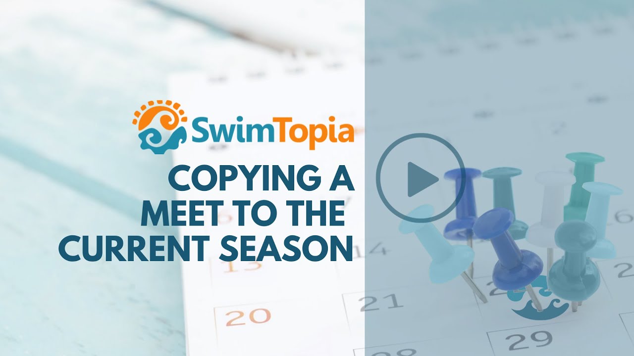 Copying a Meet to Your Current Season - SwimTopia