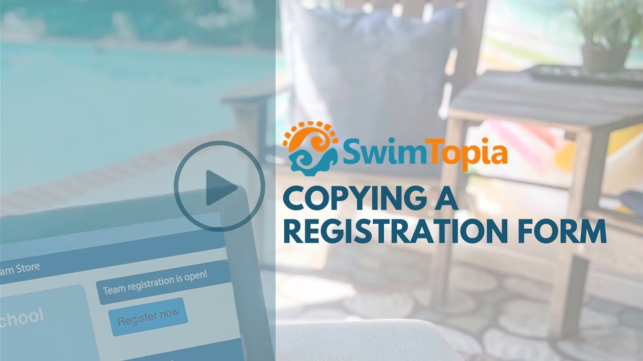 Copying a Registration Form - SwimTopia