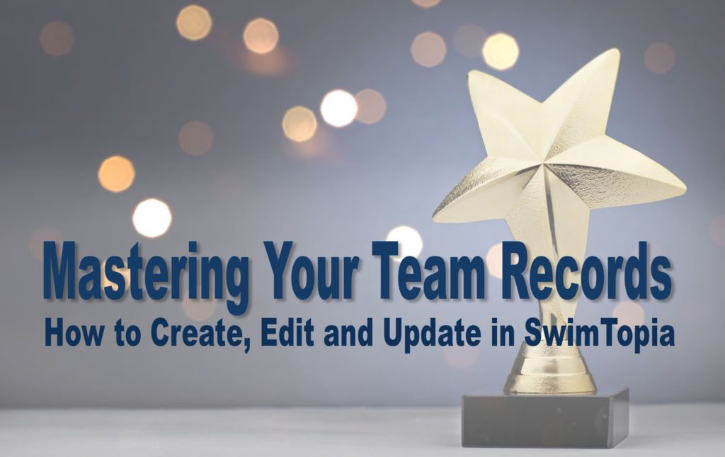 Mastering Your Team Records