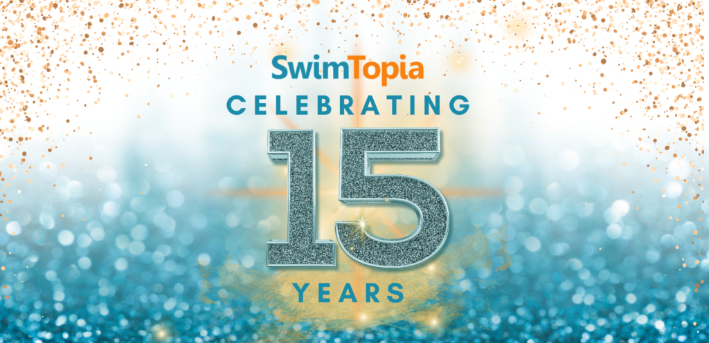 15th Anniversary SwimTopia